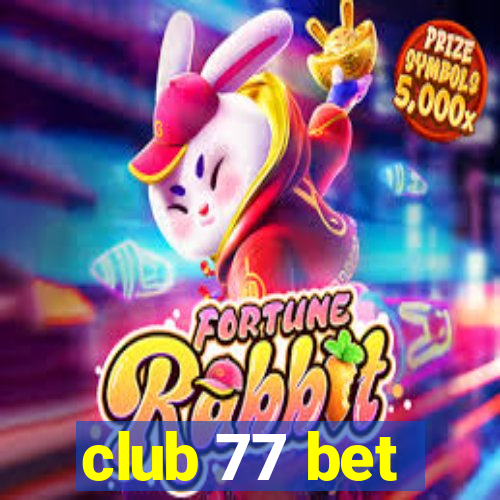 club 77 bet
